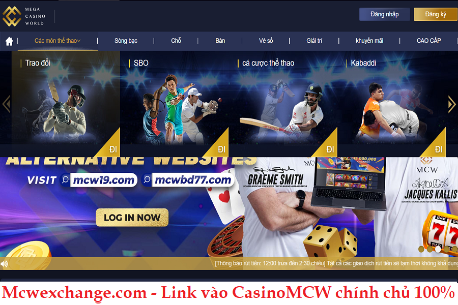 Mcwexchange.com - Link vào CasinoMCW chính chủ 100%
